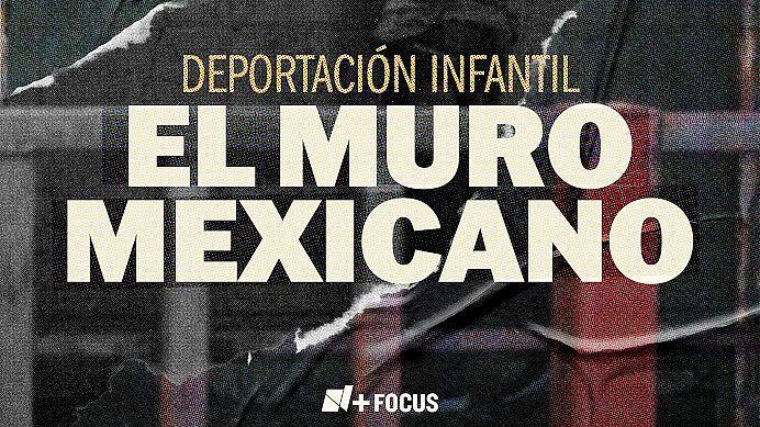 N+ Focus Documenta el Trato de Autoridades Migratorias Mexicanas a Menores de Edad