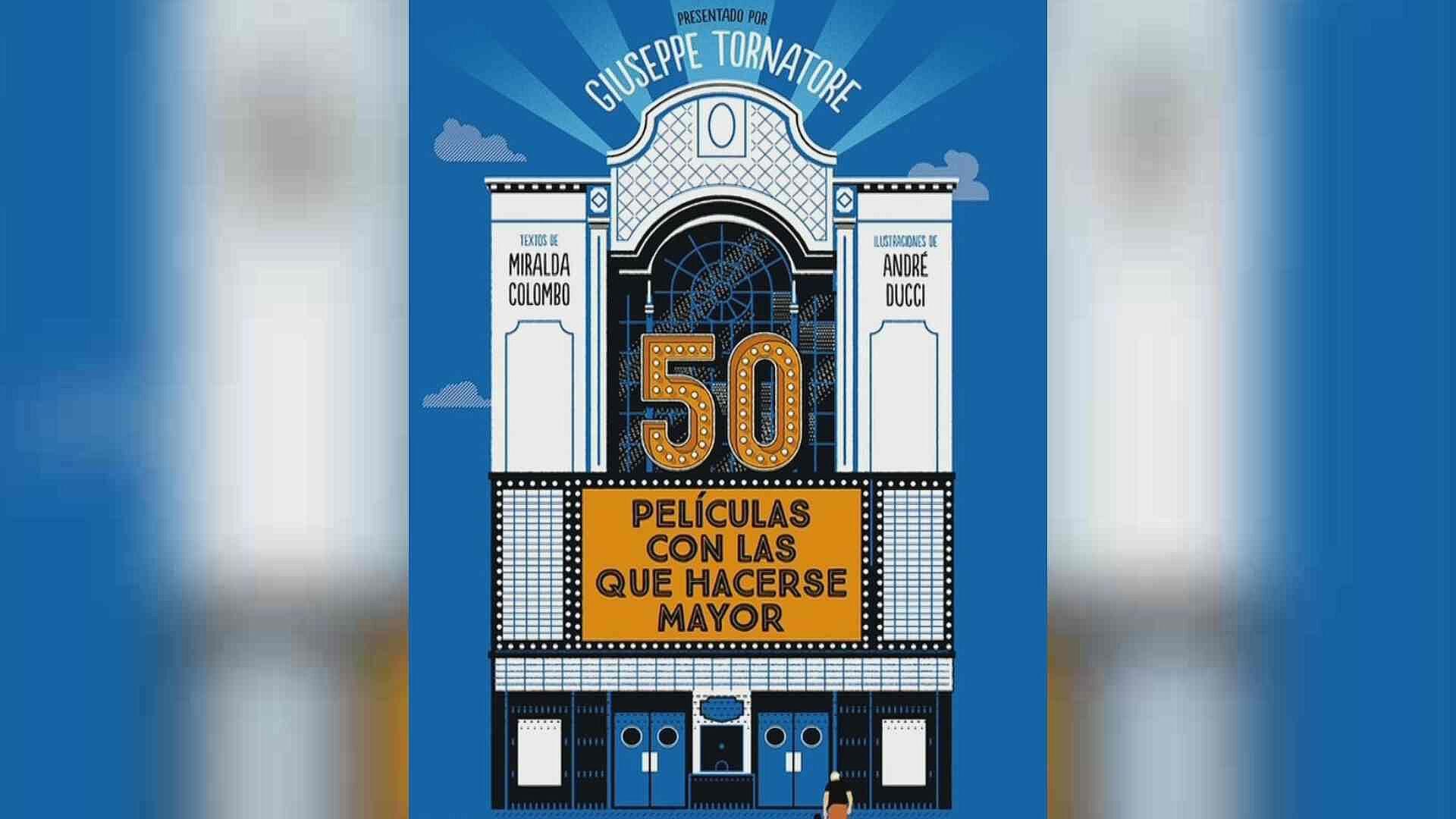 Despierta con Cultura: Libro ‘50 Películas con las que Hacerse Mayor’