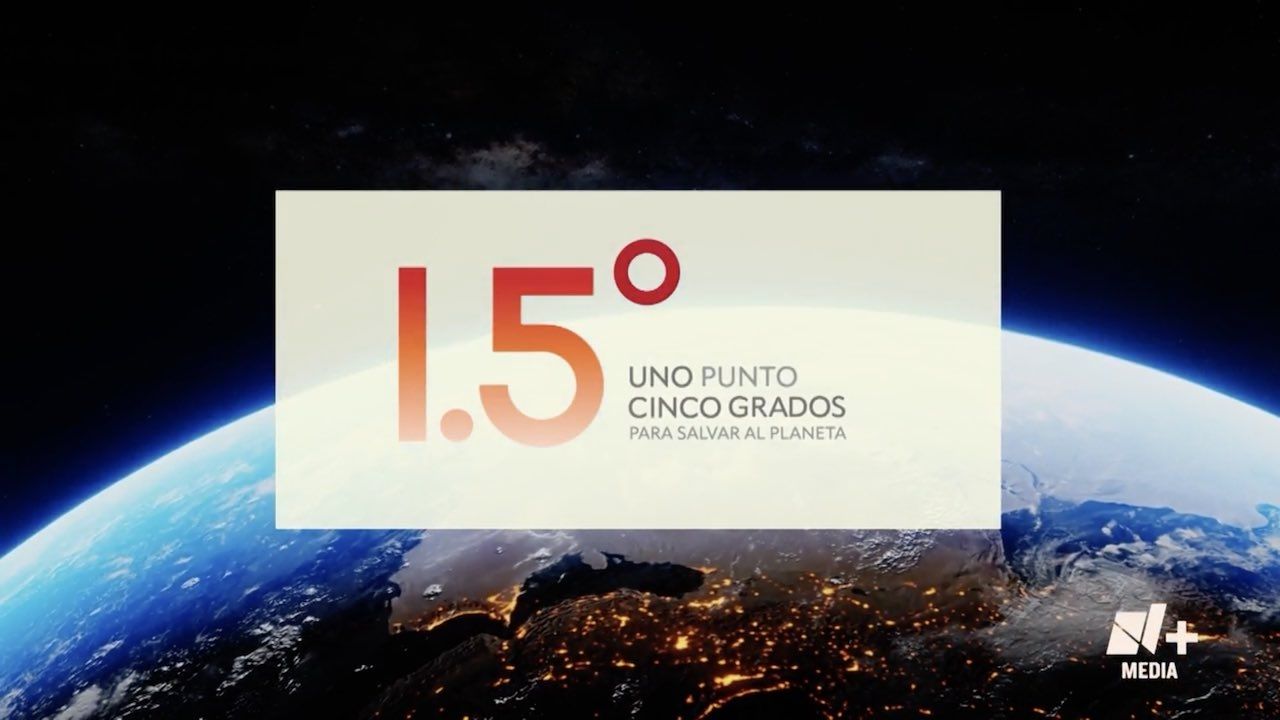 1.5 grados para salvar el planeta: ¿Cómo, Cuándo y Dónde ver el programa?​