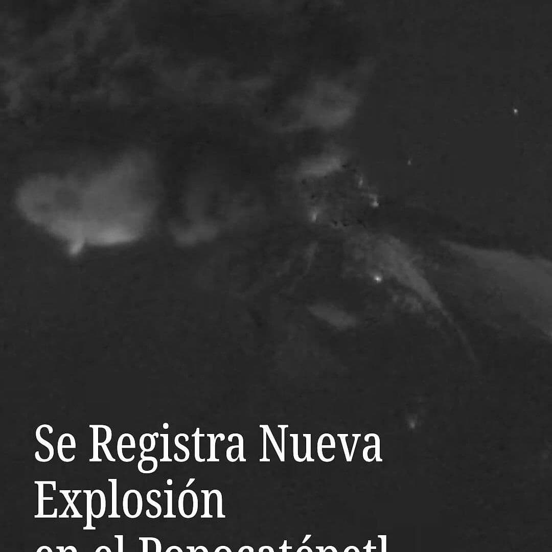 Se Registra Nueva Explosión en el Popocatépetl