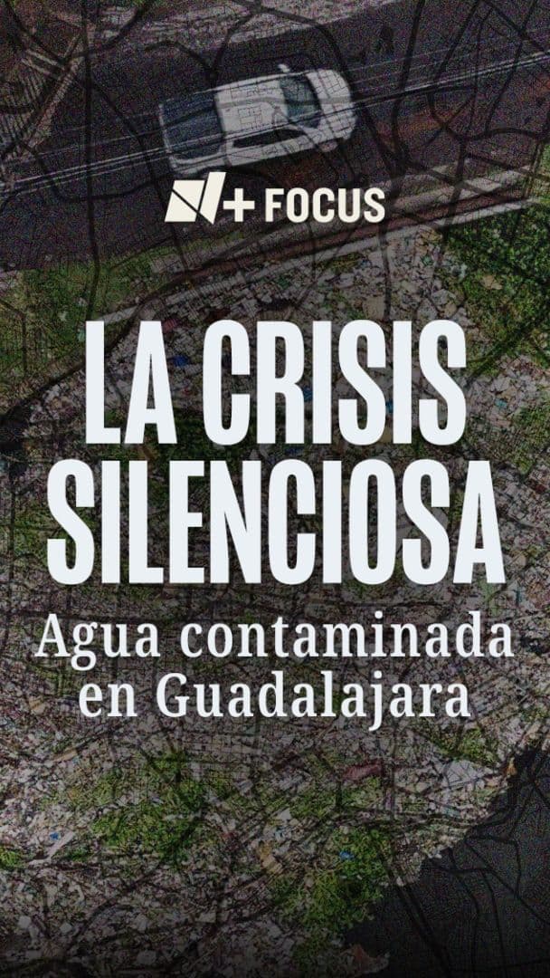 La Crisis Silenciosa: Agua Contaminada en Guadalajara